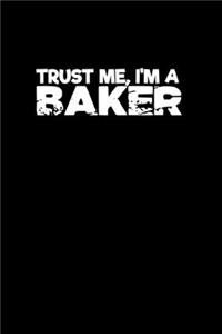 Trust me, I'm a baker