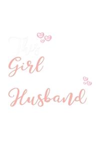 This Girl Loves Her Husband