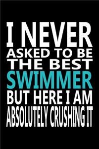 I never asked to be The Best Swimmer, But Here I am Absolutely Crushing it