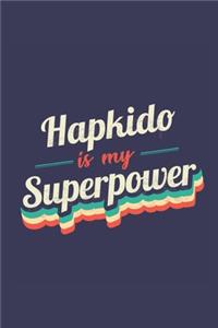 Hapkido Is My Superpower
