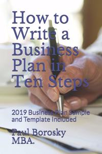 How to Write a Business Plan in Ten Steps