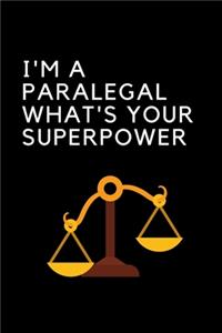 I'm a Paralegal What's Your Superpower