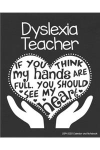 Dyslexia Teacher 2019-2020 Calendar and Notebook