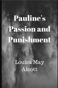 Pauline's Passion and Punishment
