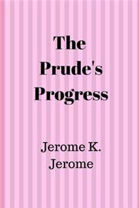 The Prude's Progress