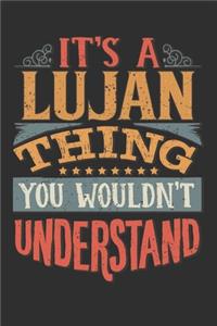 It's A Lujan Thing You Wouldn't Understand