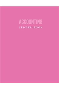 Accounting Ledger Book: Keep Track Small Business Performance with Accounting & Recording Book, Bookkeeping, 8.5 x 11 inch, Pink Edition