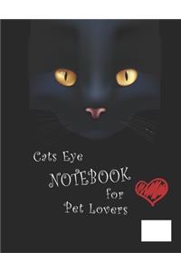 Cats Eye Notebook for Pet Lovers