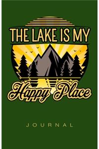 The Lake Is My Happy Place Journal