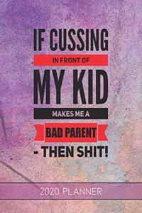 If Cussing In Front of My Kid