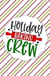 Holiday Baking Crew