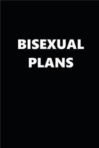 2020 Weekly Planner Bisexual Plans Black White Design 134 Pages