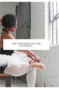 The Notebook for the Ballerina