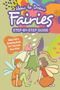 How to Draw Fairies Step-by-Step Guide