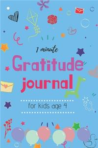 1 Minute Gratitude Journal for Kids Age 4