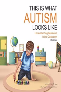 This Is What Autism Looks Like