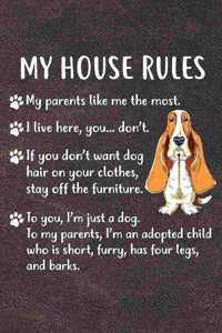 My House Rules