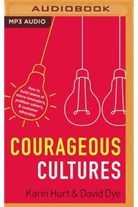 Courageous Cultures