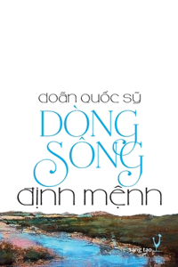 Dòng Sông Định Mệnh