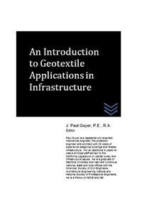 Introduction to Geotextile Applications in Infrastructure