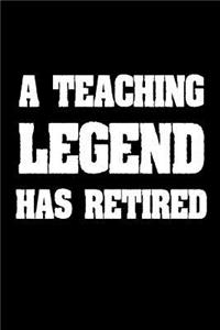 A Teaching Legend Has Retired