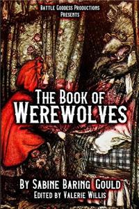 The Book of Werewolves with Illustrations