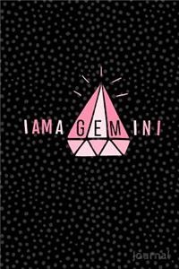 I Am A Gemini Journal