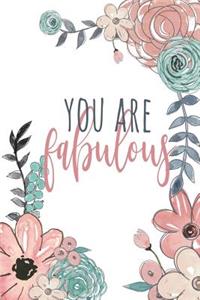 You Are Fabulous