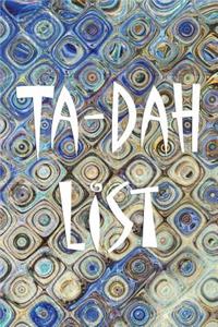 Ta-Dah List