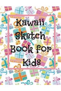 Kawaii Sketch Book for Kids