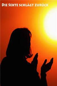 Die Sekte Schlägt Zurück