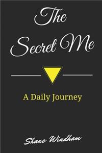 The Secret Me
