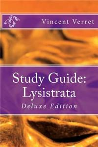 Study Guide: Lysistrata: Deluxe Edition
