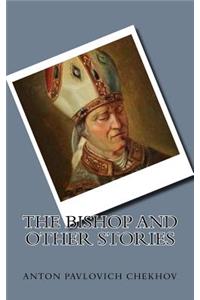 The Bishop and Other Stories