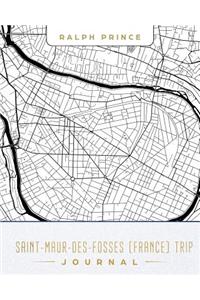 Saint-Maur-Des-Fosses (France) Trip Journal