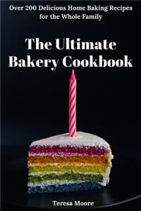 Ultimate Bakery Cookbook