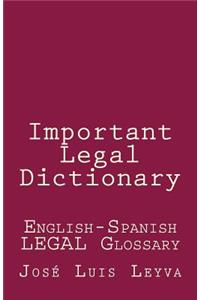 Important Legal Dictionary