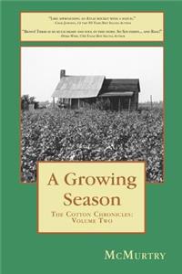 A Growing Season