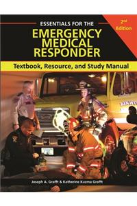 ESSENTIALS FOR THE EMERGENCY MEDICAL RESPONDER, 2nd Edition