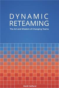 Dynamic Reteaming