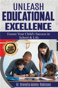 Unleash Educational Excellence