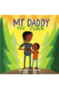 My Daddy the Coach