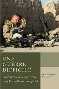 Une Guerre Difficile