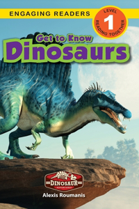 Get to Know Dinosaurs