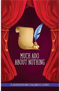 Much Ado About Nothing