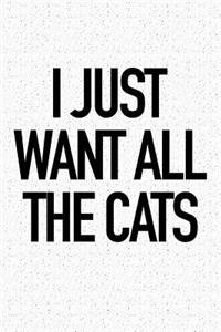 I Just Want All the Cats