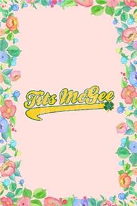 Tits McGee St. Patrick's Day Journal Notebook