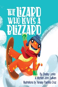 Lizard Who Loves a Blizzard