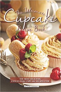The Ultimate Cupcake Recipe Book
