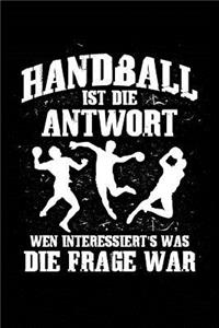 Handball Ist Immer Die Antwort